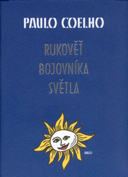 Rukověť bojovníka světla - 80-7203-755-2