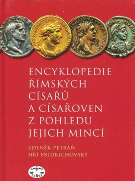 Encyklopedie římských císařů a císařoven z pohledu jejich mincí - 80-7277-267-8