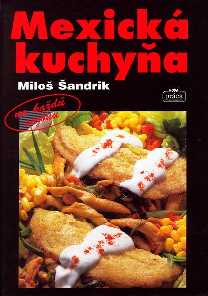 Levně Mexická kuchyňa