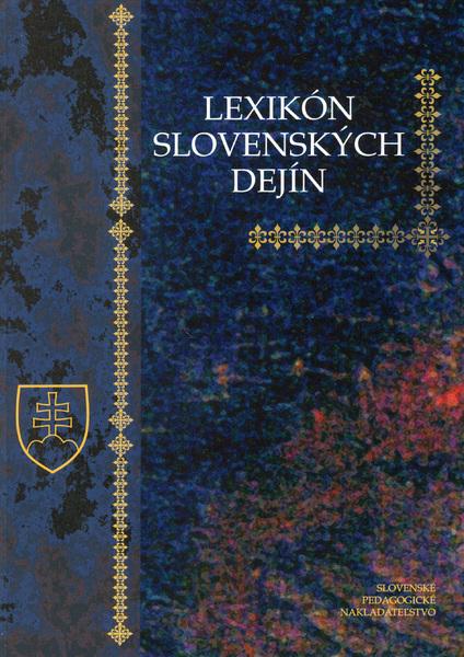 Lexikón slovenských dejín - 80-10-00872-9
