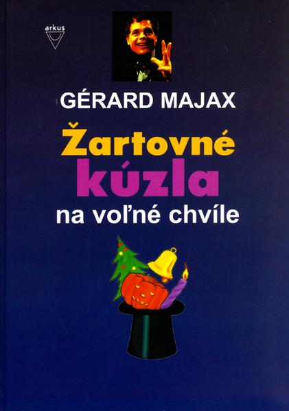 Levně Žartovné kúzla na voľné chvíle