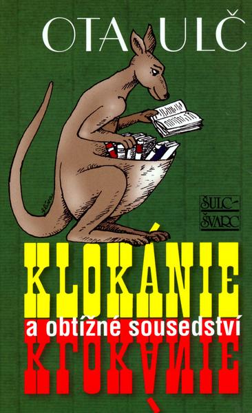 Levně Klokánie a obtížné sousedství
