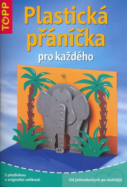 Plastická přáníčka pro každého - 80-7342-095-3
