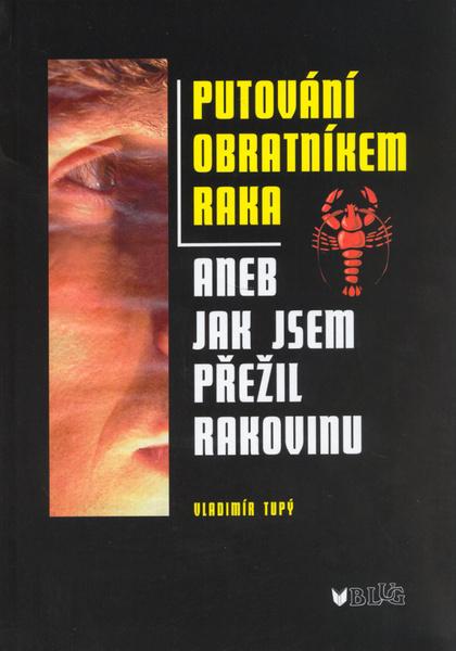 Putování obratníkem raka - 80-7274-950-1