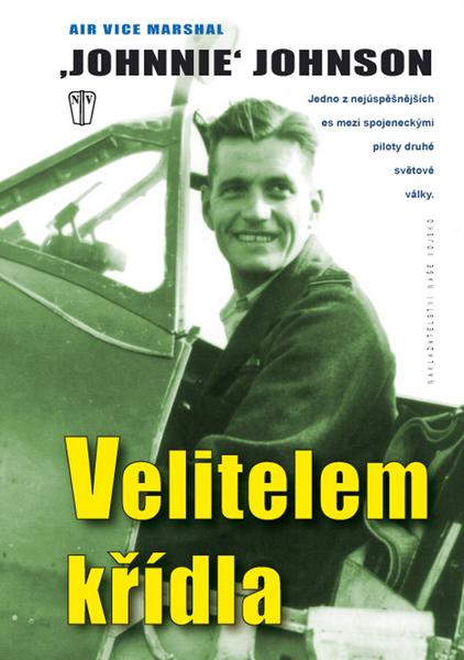 Velitelem křídla - 978-80-206-0959-5