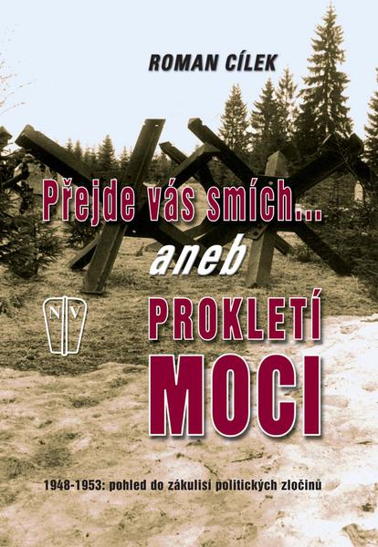 Přejde vás smích aneb Prokletí moci - 978-80-206-0980-9