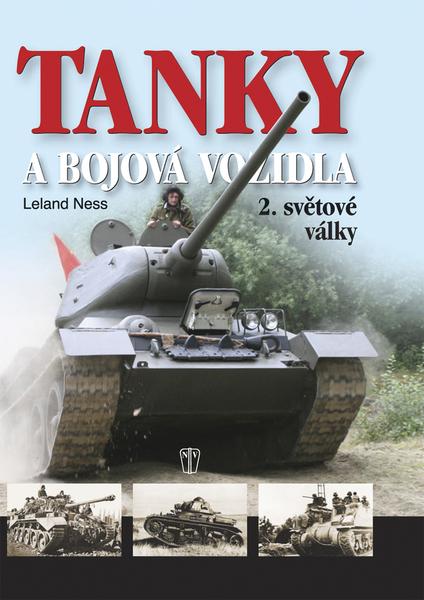 Levně Tanky a bojová vozidla 2.světové války