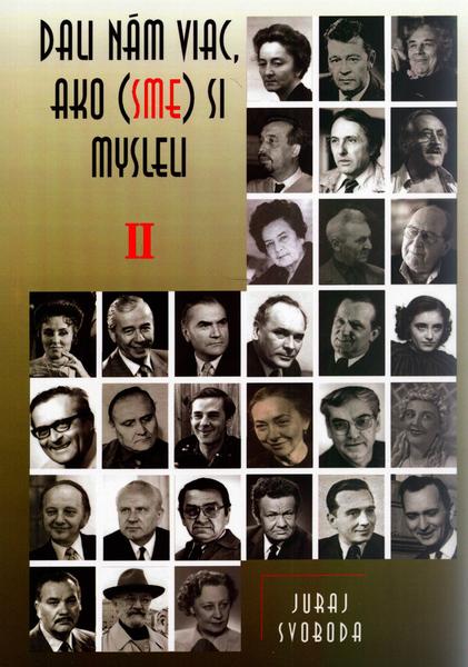Levně Dali nám viac, ako (sme) si mylseli II.