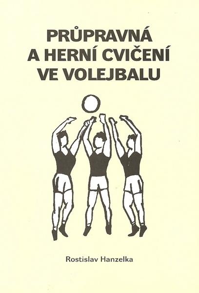 Průpravná a herní cvičení ve volejbalu I. - 80-86845-39-7