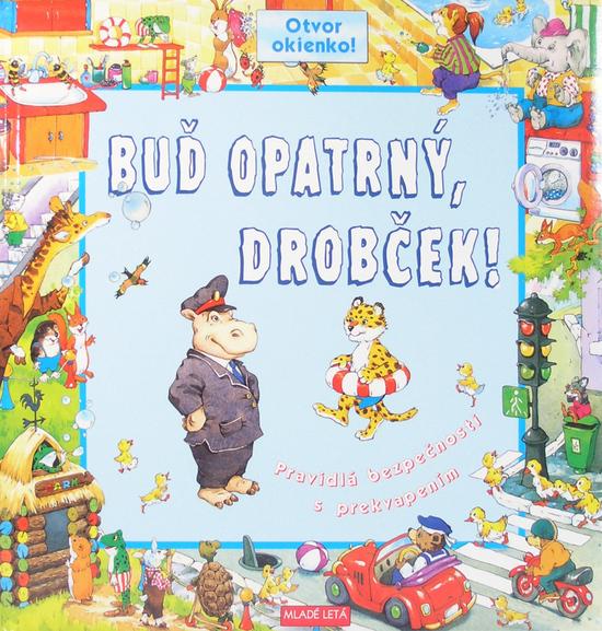 Buď opatrný, drobček! - 80-10-01028-6