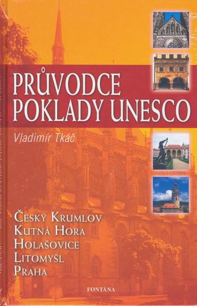 Levně Průvodce poklady UNESCO