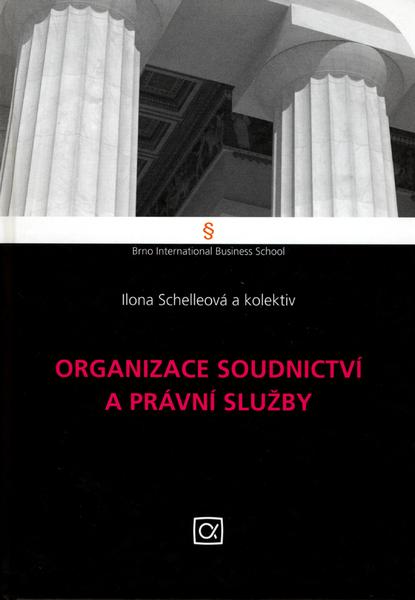 Organizace soudnictví a právní služby - 80-86851-39-7