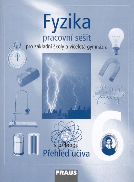 Levně Fyzika 6 Pracovní sešit