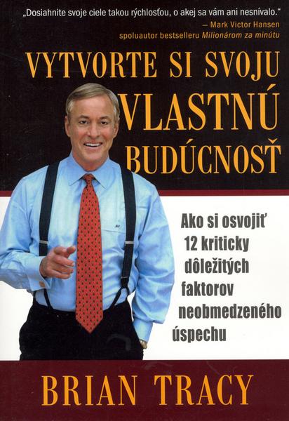 Levně Vytvorte si svoju vlastnú budúcnosť