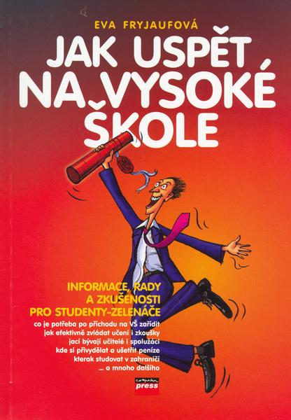 Jak uspět na vysoké škole - 80-251-1216-0