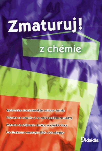 Zmaturuj! z chémie - 80-7358-030-6