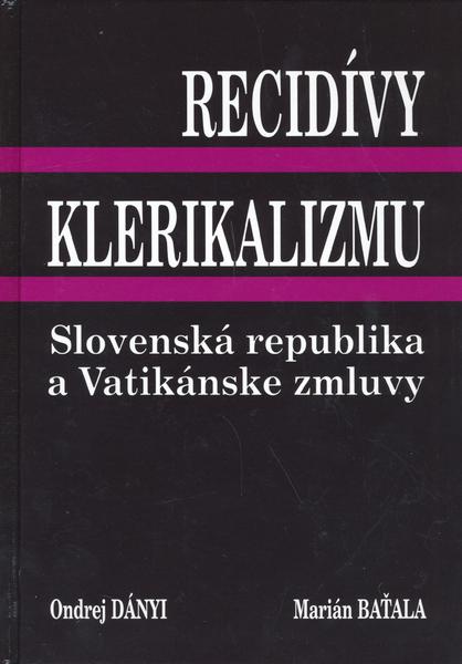 Levně Recidívy klerikalizmu