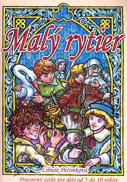 Malý rytier + omaľovánky - 80-89213-37-5