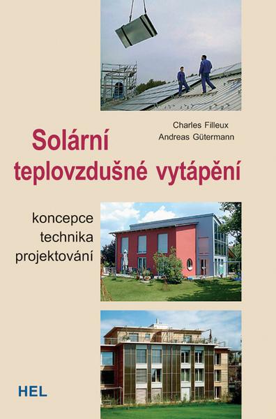 Levně Solární teplovzdušné vytápění