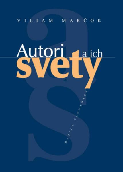 Autori a ich svety - 80-7090-826-2