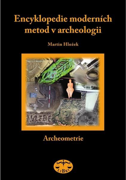 Encyklopedie moderních metod v archeologii - 80-7277-230-9
