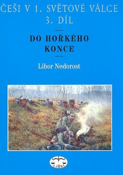 Češi v 1. světové válce 3. díl - 80-7277-327-5