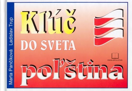 Kľúč do sveta poľština - 80-88814-39-1