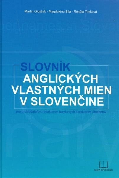 Slovník anglických vlastných mien v slovenčine - 80-88814-47-2