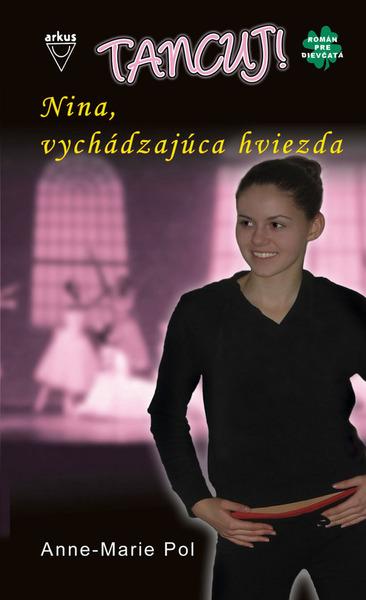 Levně Nina, vychádzajúca hviezda
