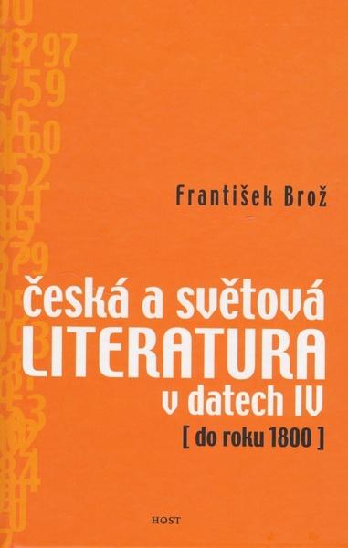 Levně Česká a světová literatura v datech IV