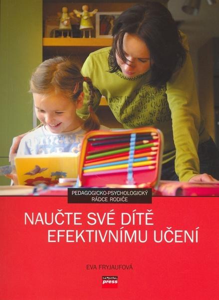 Naučte své dítě efektivnímu učení - 80-251-1481-3