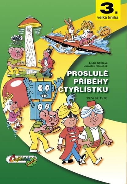 Levně Proslulé příběhy Čtyřlístku