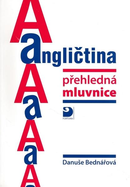 Angličtina přehledná mluvnice - 80-7168-959-9