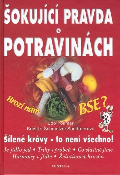 Levně Šokující pravda o potravinách