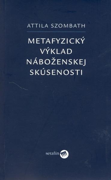 Metafyzický výklad náboženskej skúsenosti - 80-8081-055-9