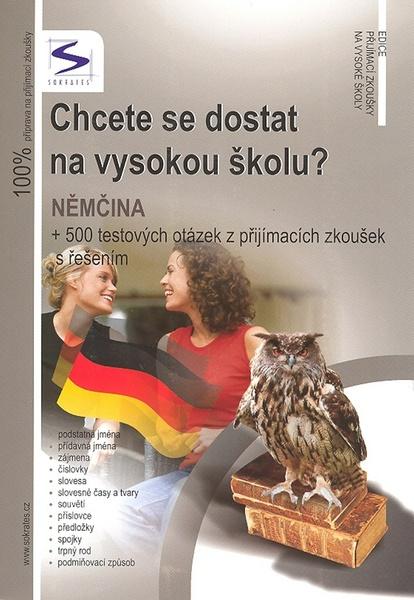 Levně Chcete se dostat na vysokou školu? Němčina