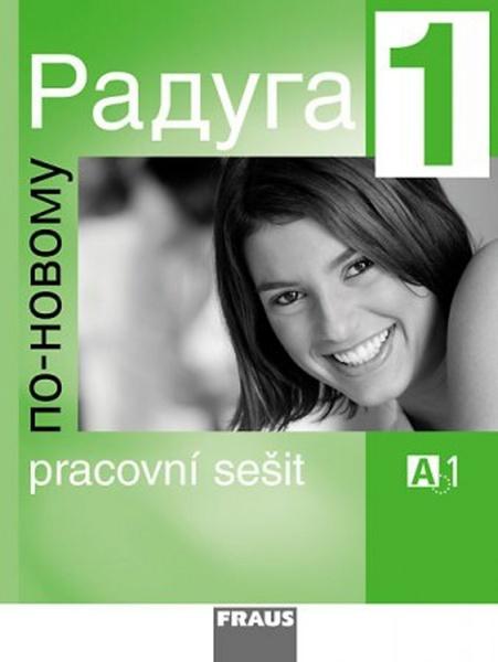 Levně Raduga po novomu 1 pracovní sešit