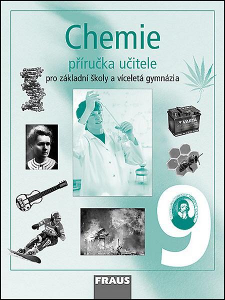Chemie 9 Příručka učitele - 80-7238-585-2
