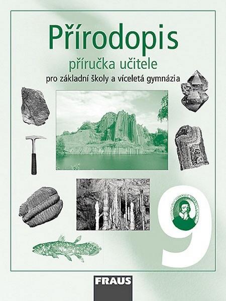 Přírodopis 9 Příručka učitele - 80-7238-588-7