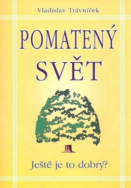 Levně Pomatený svět