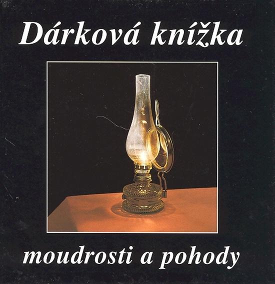 Levně Dárková knížka moudrosti a pohody