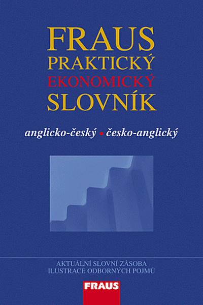 Praktický ekonomický slovník - 80-7238-637-9