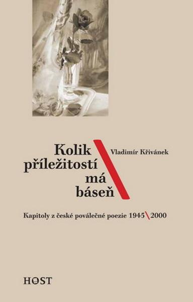 Kolik příležitostí má báseň - 978-80-7294-227-5
