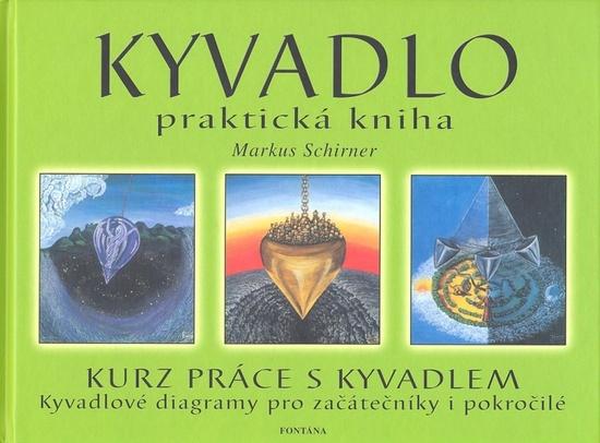 Levně Kyvadlo praktická kniha