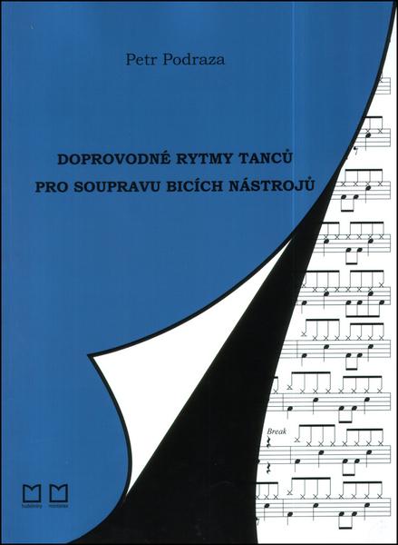 Levně Doprovodné rytmy tanců pro soupravu bicích