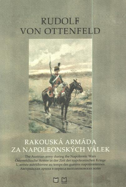 Rakouská armáda za napoleonských válek - 80-7225-191-0