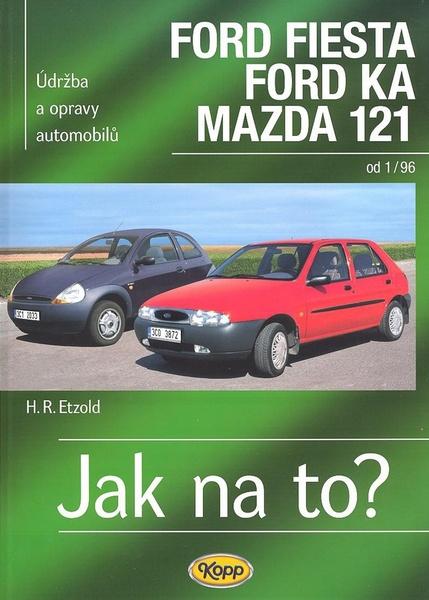 Ford Fiesta, Ford Ka, Mazda 121 od 1/96 - 80-7232-267-2