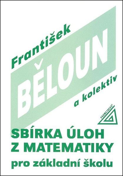 Sbírka úloh z matematiky pro základní školu - 80-7196-104-3