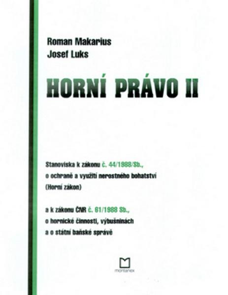 Horní právo II - 80-7225-197-X