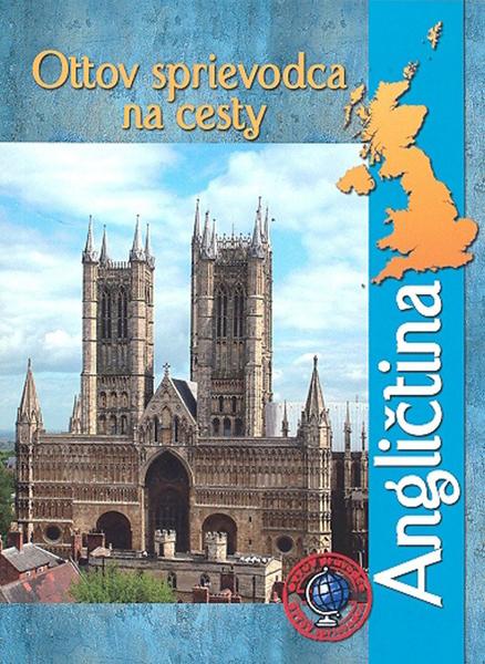 Levně Ottov sprievodca na cesty Angličtina